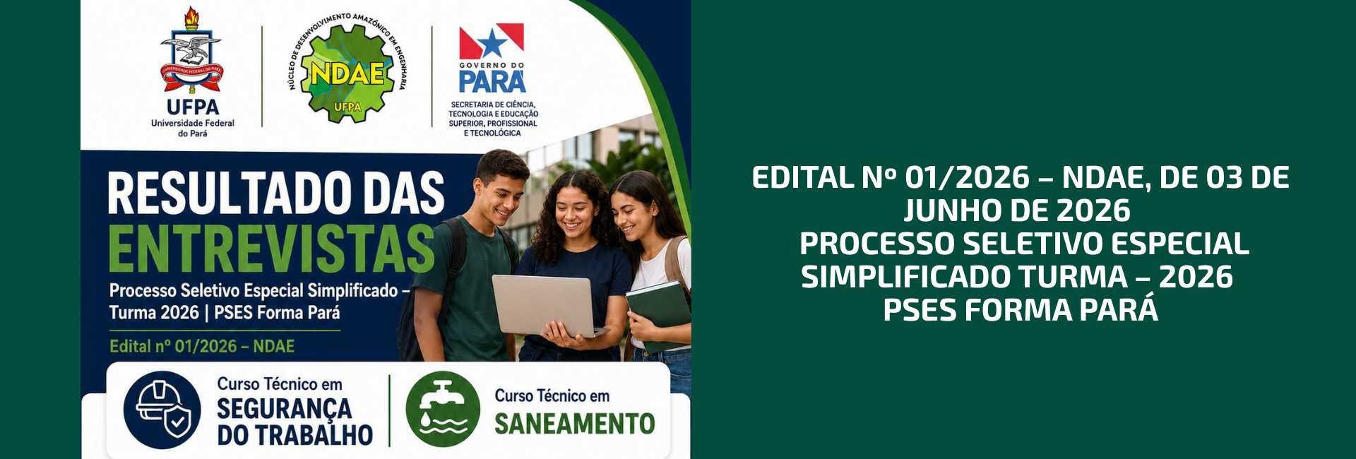 Divulgado Resultado das Entrevistas - PSES FORMA PARÁ